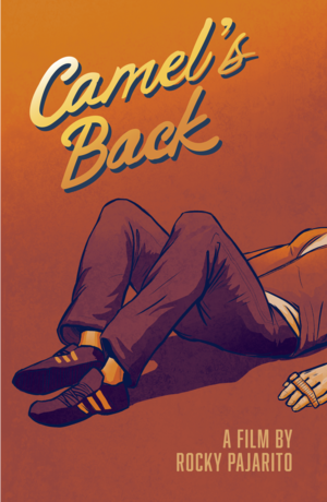 Illustrated poster for Camel's Back, a film by Rocky Pajarito, featuring the lower half of a man supine on the ground, clutching a watch.